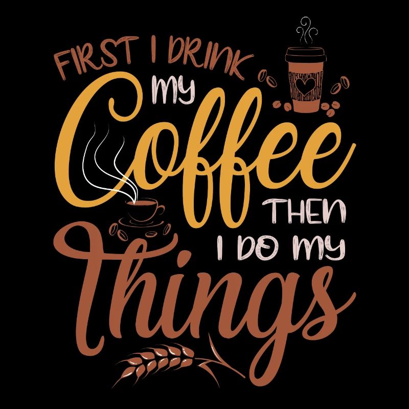 Frist i drink coffee