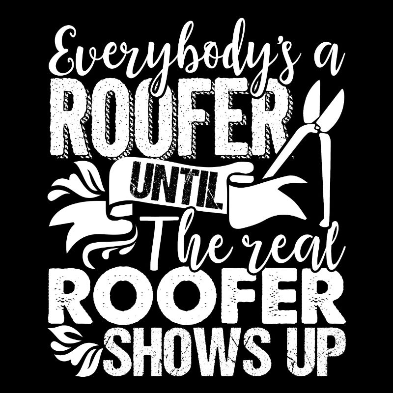 Roofer Real Roofer Shows Up