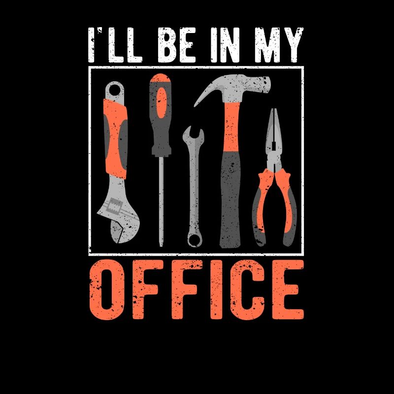 Je serai dans mon bureau Funny Craftsman