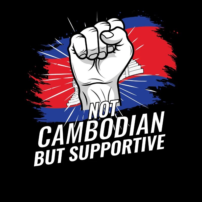 Not Cambodian But Supportive Cambodia Flag