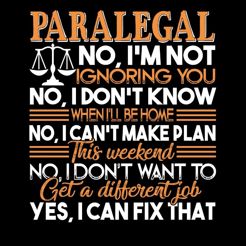 Paralegal Paralegal I Can Fix That