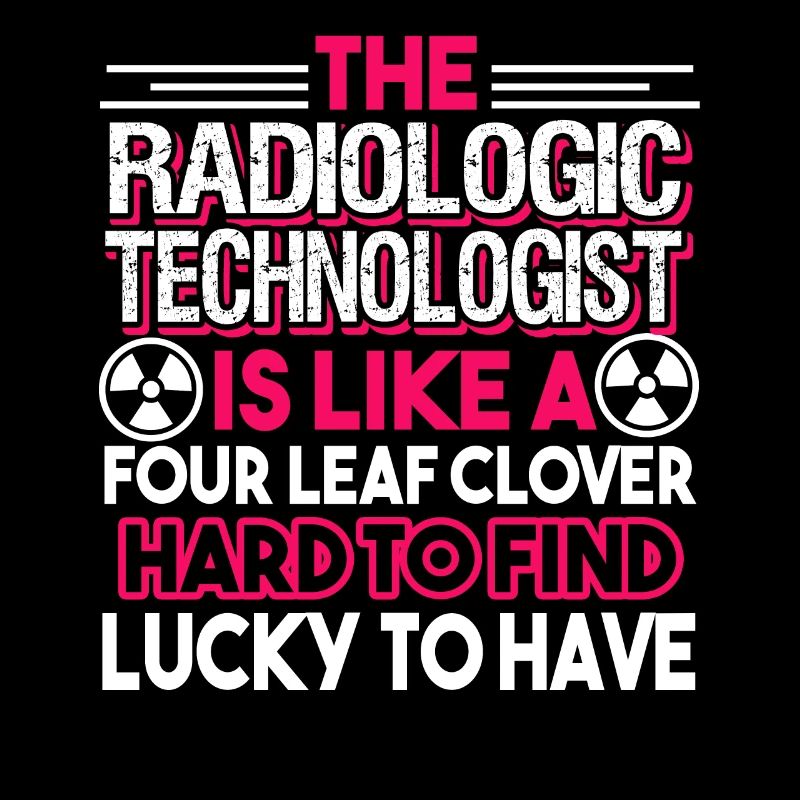 Radiologic Technologist Rad Tech Hard To Find