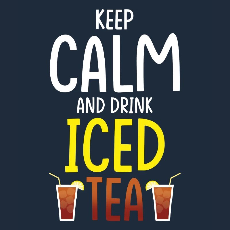 Iced Tea Drink Design Keep Calm and Iced Tea