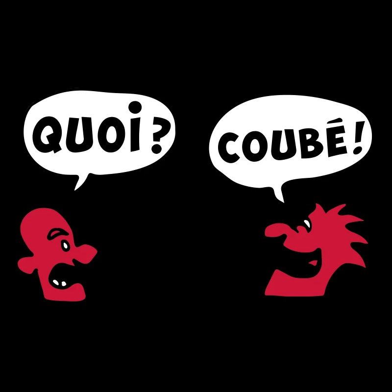 QUOI COUBEH quoicoubeh citation drôle