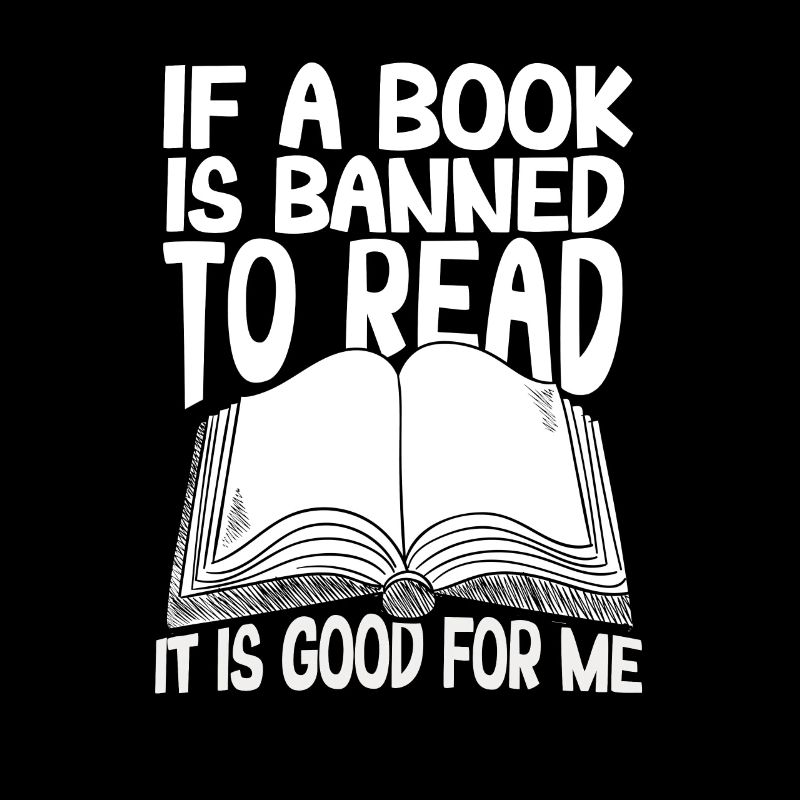 Si un livre est interdit, c’est bon pour moi