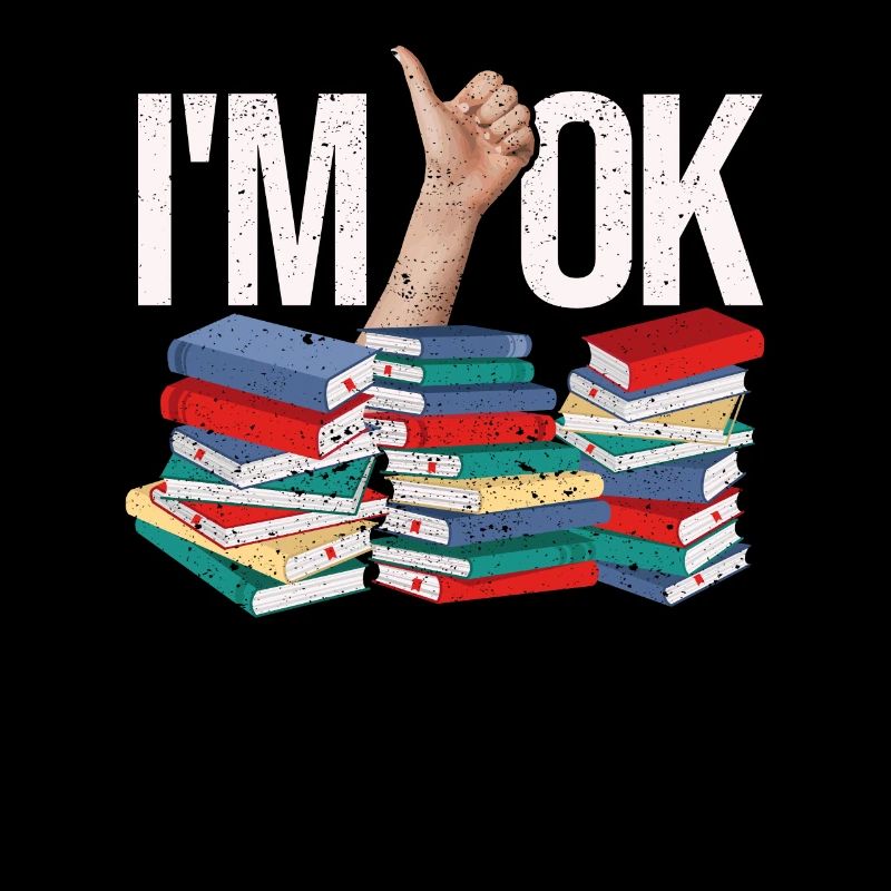 I'm Ok Funny Books Reader Librarian