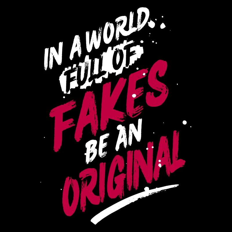 Be an original