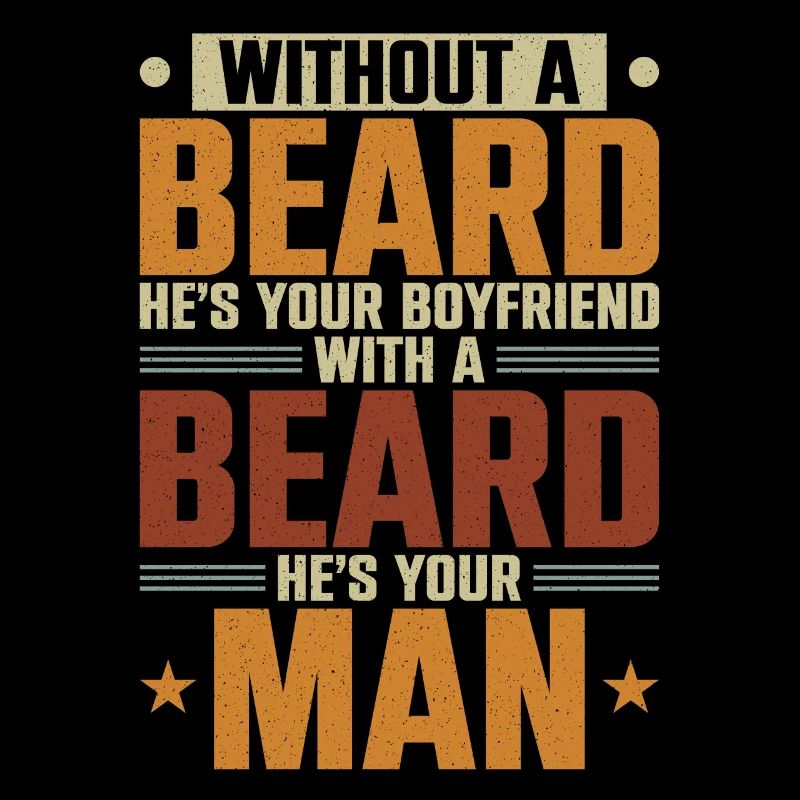 Beard Lover Bearded Man Without A