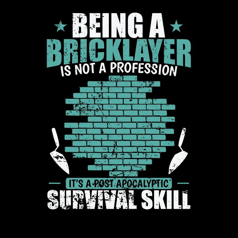 beeing a Bricklayer is not a Profession