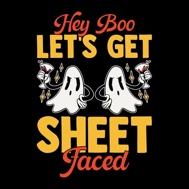 Hey boo let's get sheet faced ghosts drunk