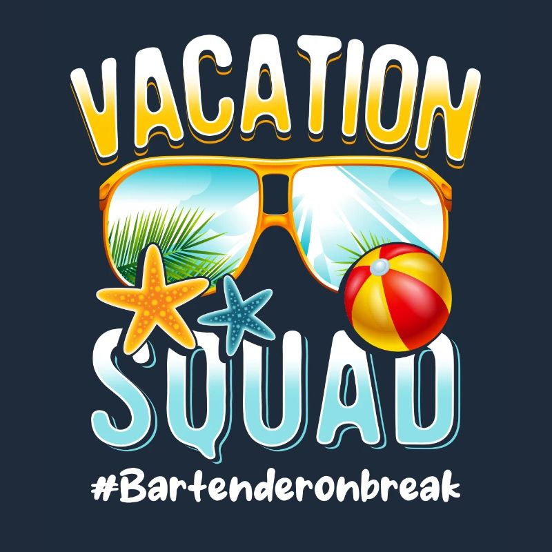 Bartender Vacation Squad #Bartenderonbreak