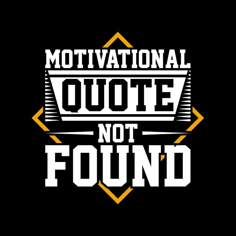 Citation de motivation introuvable