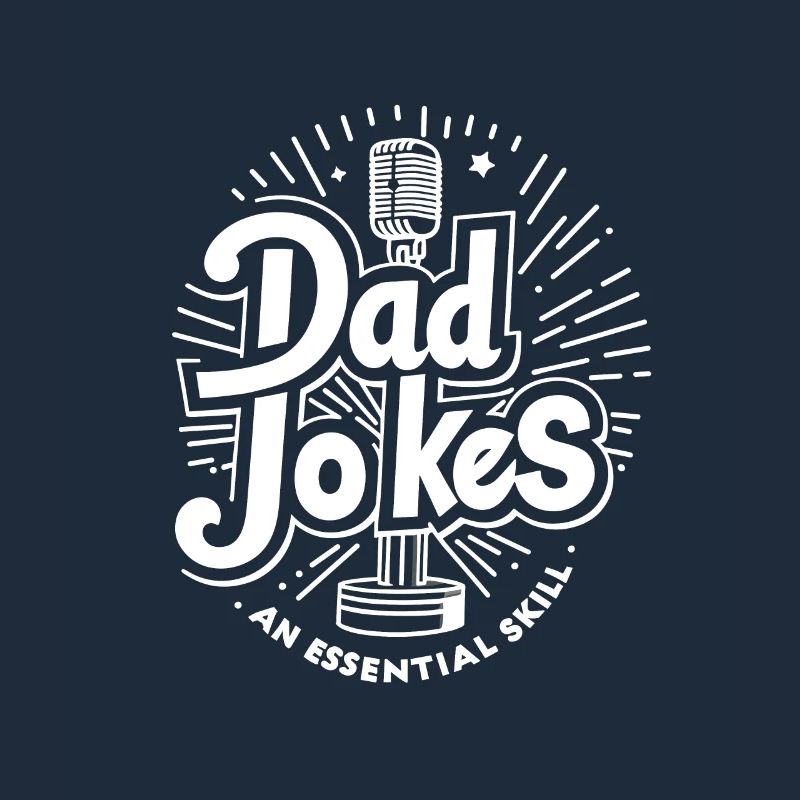 Dad Jokes an Essential Skill
