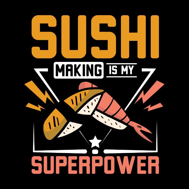 Faire des sushis, c’est mon super pouvoir