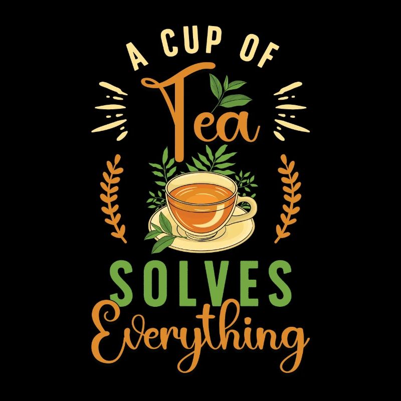 Herbal Tea A Cup Of Tea Solves Everything Herbal