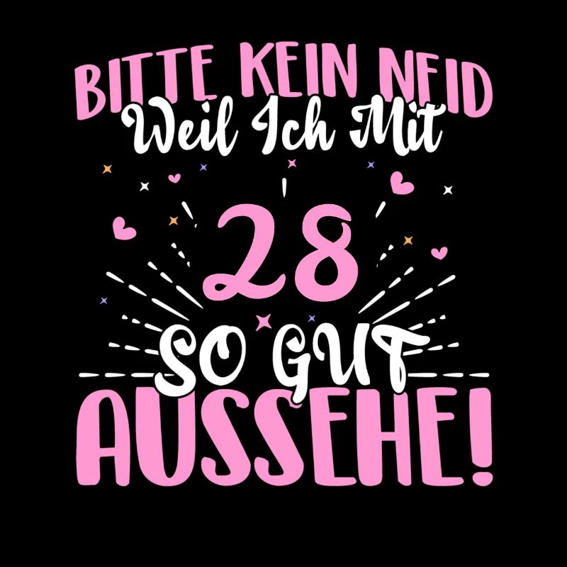 Bitte kein Neid nur weil ich nach 28