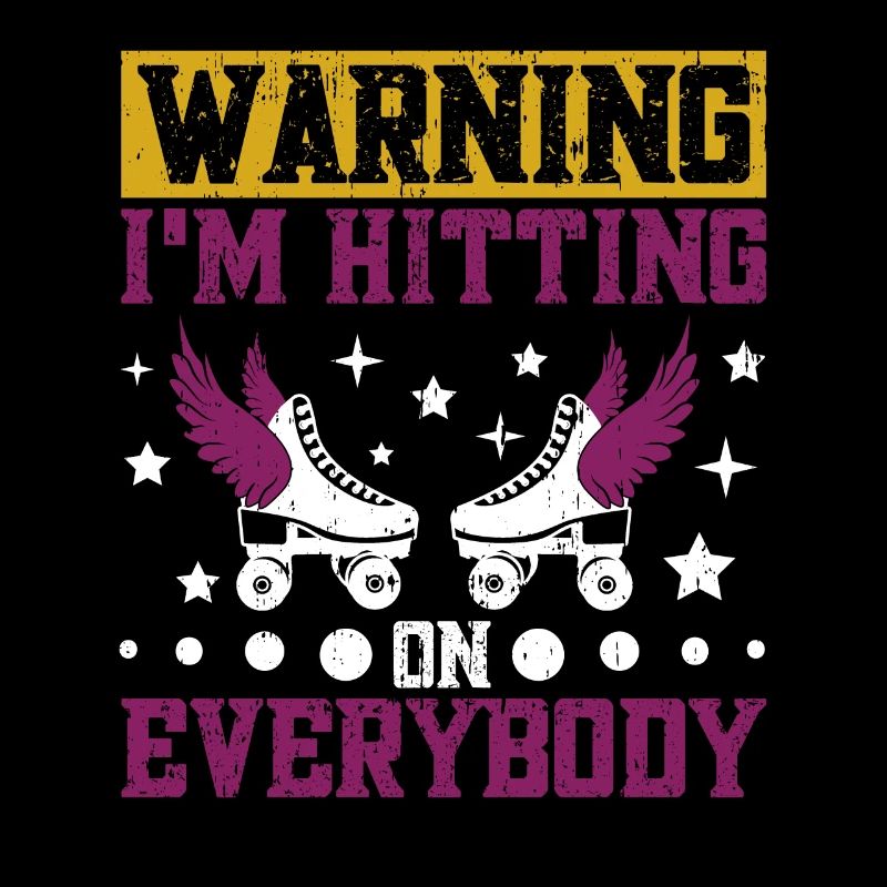 Roller Skating I´m hitting on everybody Roller