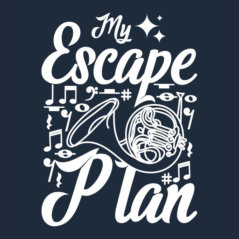 Mon plan d’évasion, jouer du cor français