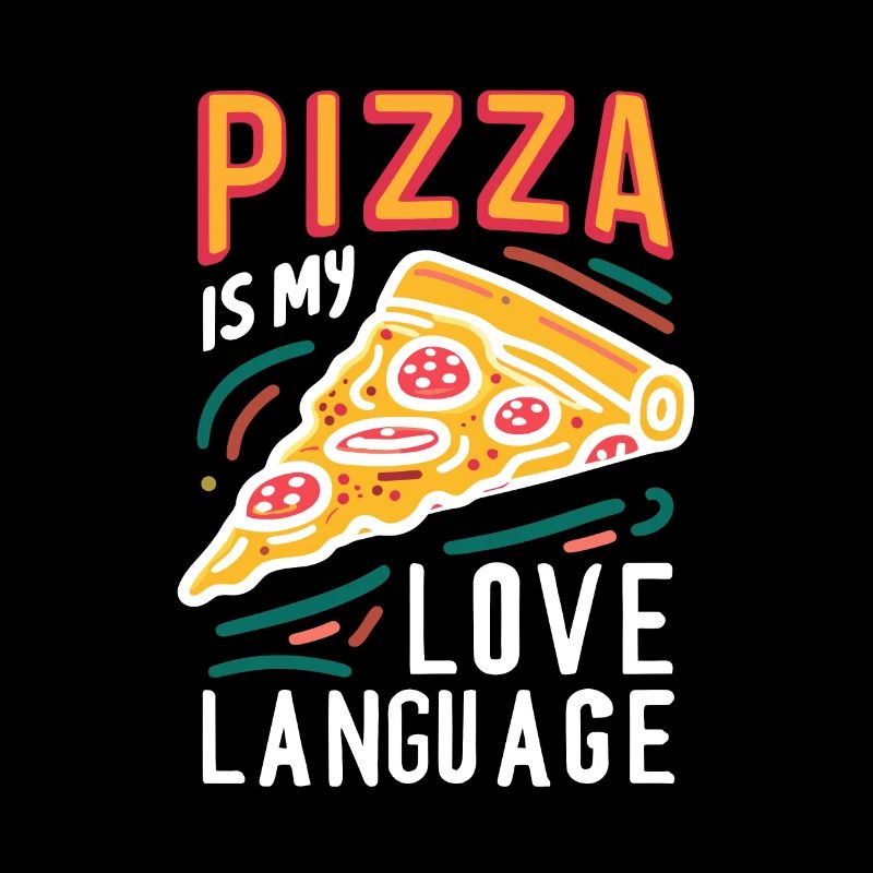 La pizza est mon langage d’amour