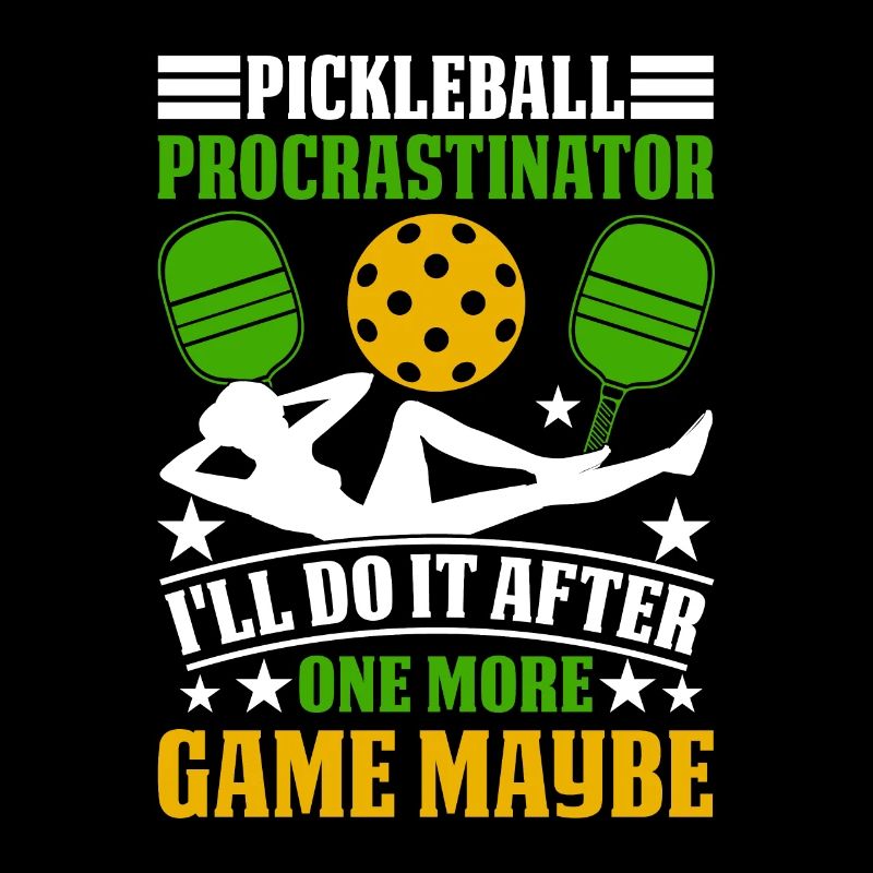 Procrastinateur de pickleball - Je le fais après