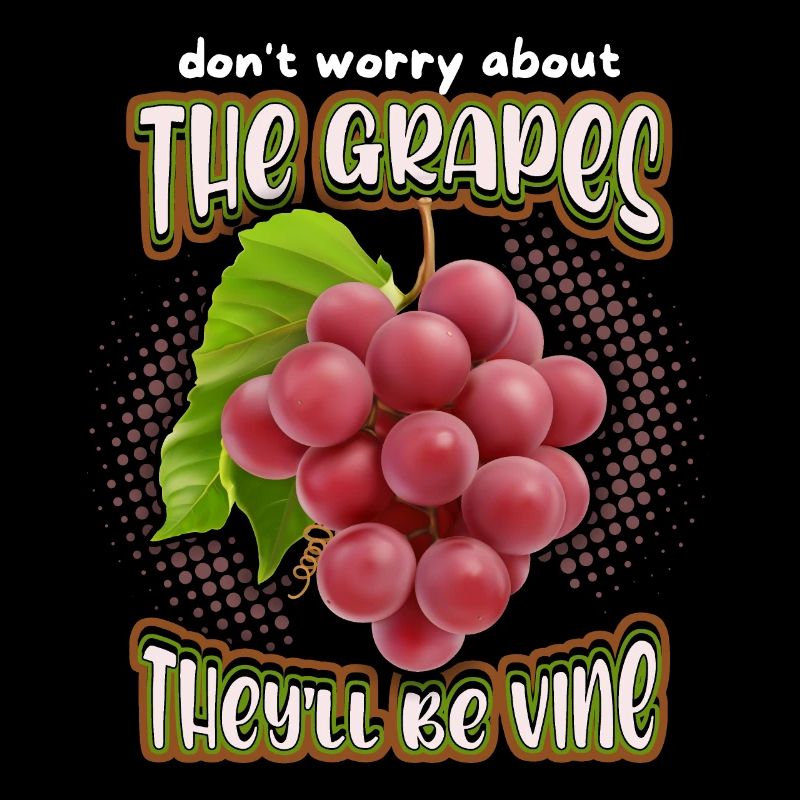 Vin, Raisins, Drôle De Dicton, Jeu De Mots