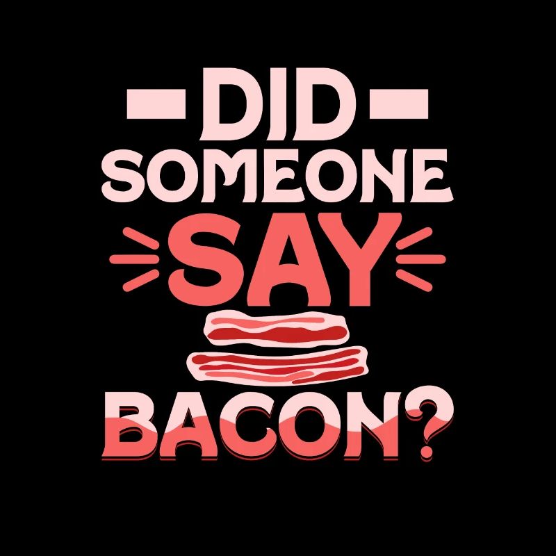 Did Someone Say Bacon? Pig Meat Ham