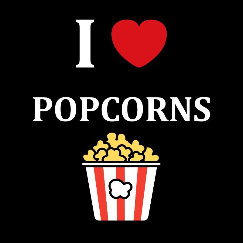 i love popcorn
