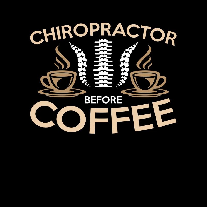 Chiropractor Before Coffee Massage Coffee Lover