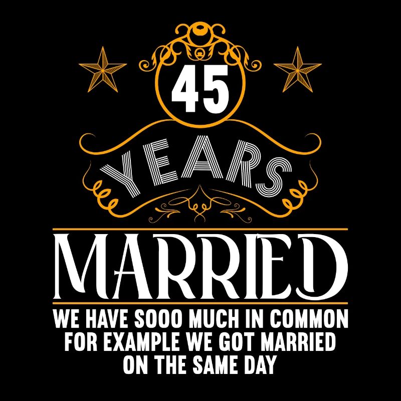 Nous avons beaucoup en commun 45e anniversaire de mariage