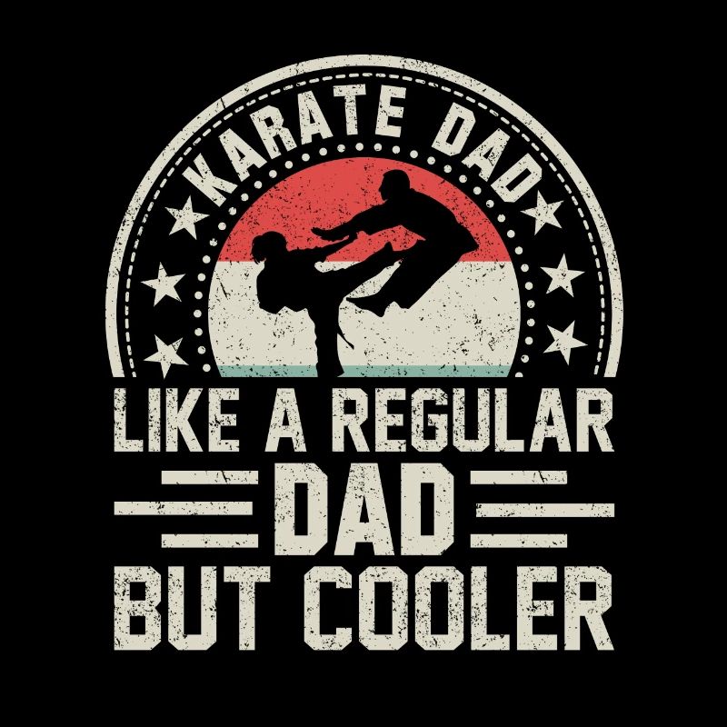 Karate Papa wie ein normaler Papa, nur cooler
