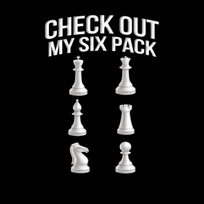 Check Out My Six Pack Funny Chess Player