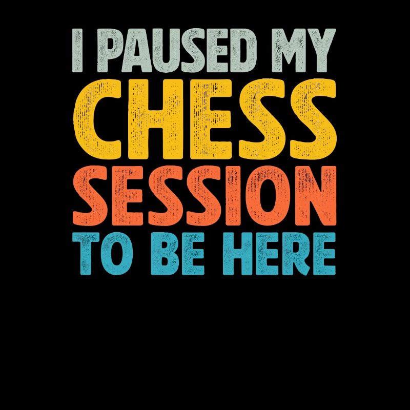 J’ai interrompu ma session d’échecs pour rester ici