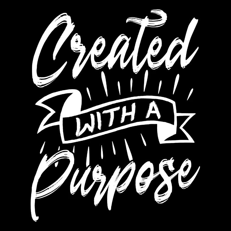 Christian Bible Verse Created with a Purpose