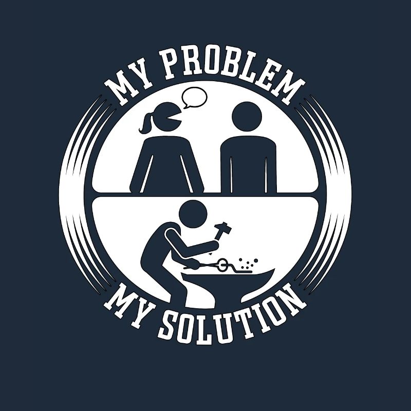 Blacksmithing My Problem My Solution Pictogram Dad