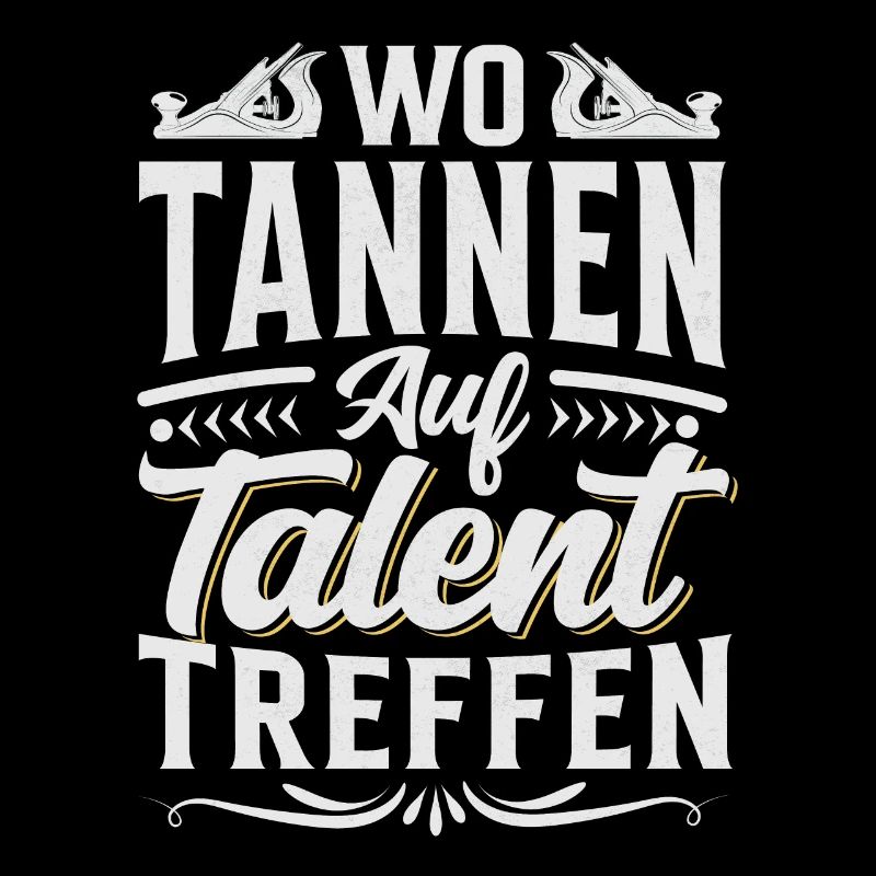 Retro Förster Waldarbeiter Spruch - Tanne