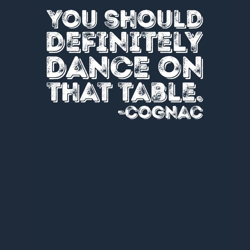 Vous devriez absolument danser sur cette table Cognac