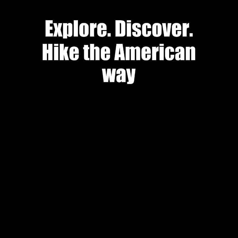 Hiking - Explore. Discover. Hike the American