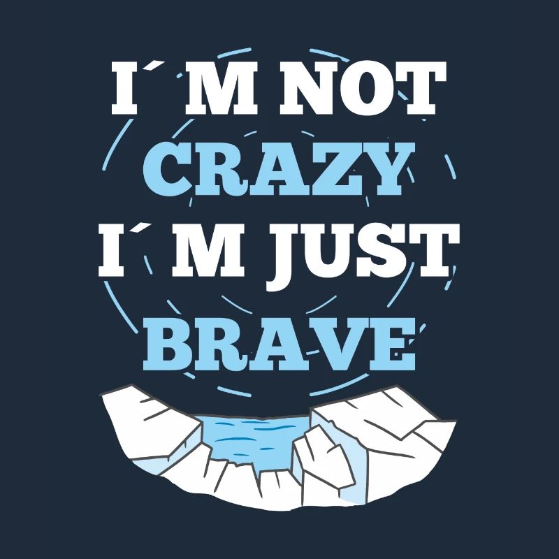 Ice Water Not Crazy Just Brave Ice Bath Gift idea