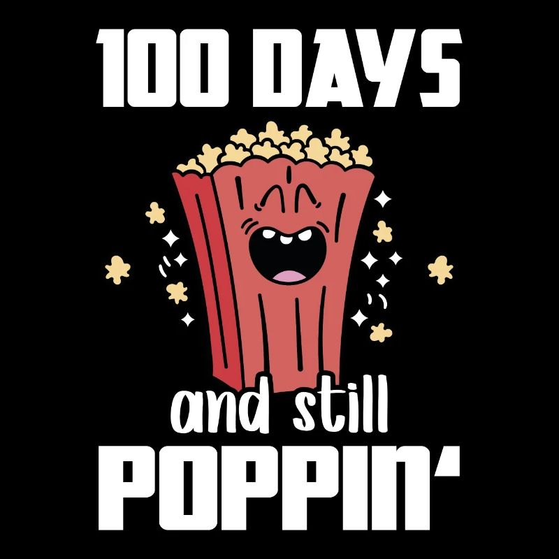 100 Days And Still Poppin Popcorn Pun School