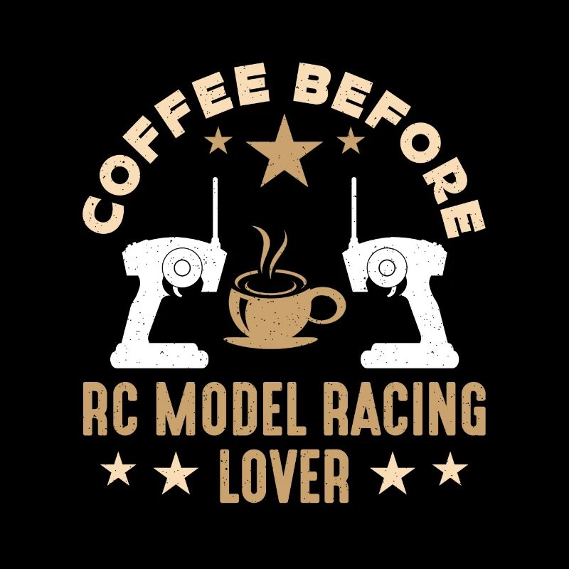 RC Model Racing Lover Coffee RC Model Coffee Lover