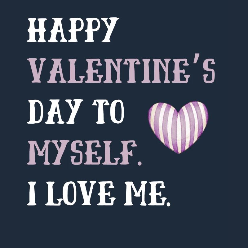 Joyeuse Saint-Valentin à moi-même