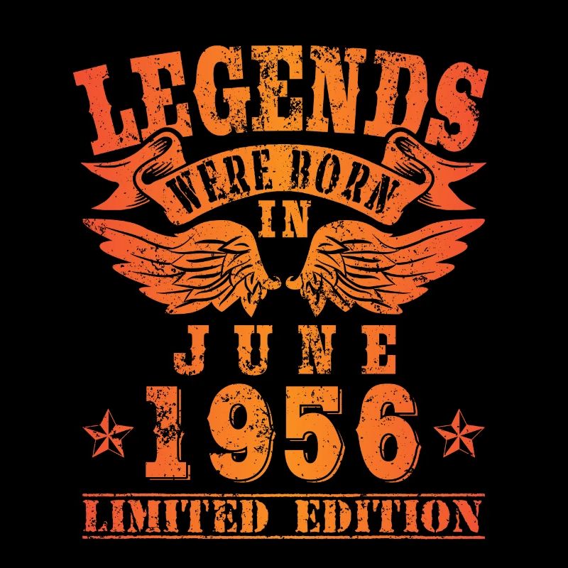 Legends were born in Juni 1956 Geburtstag