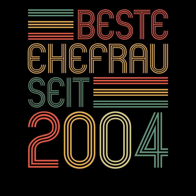 Beste Ehefrau seit 2004 20.Hochzeitstag