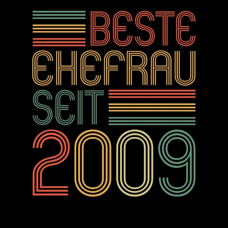 Beste Ehefrau seit 2009 15.Hochzeitstag