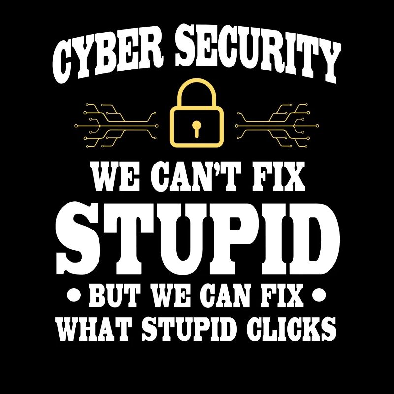 CybersiFunny Cyber Security Saying