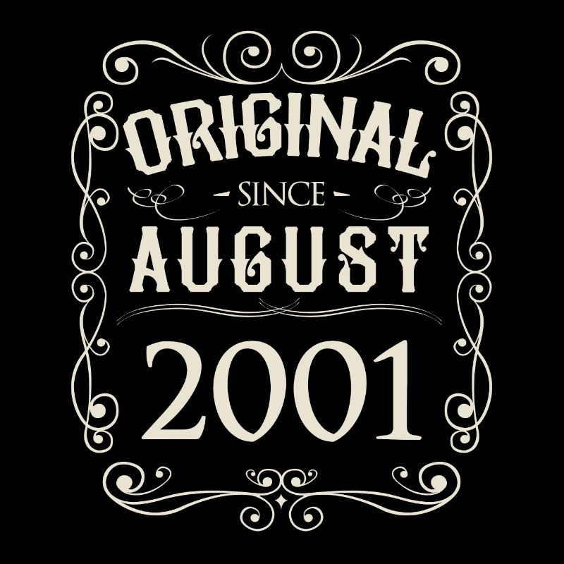 Vintage - Original since August 2001 Birthday