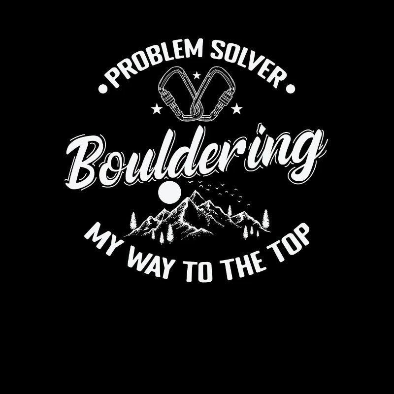 Problem Solver Bouldering my Way to the Top