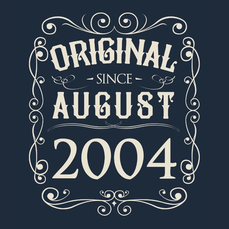 Vintage - Original since August 2004 Geburtstag