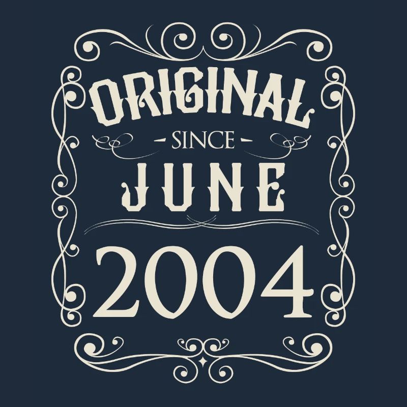 Vintage - Original since Juni 2004 Geburtstag