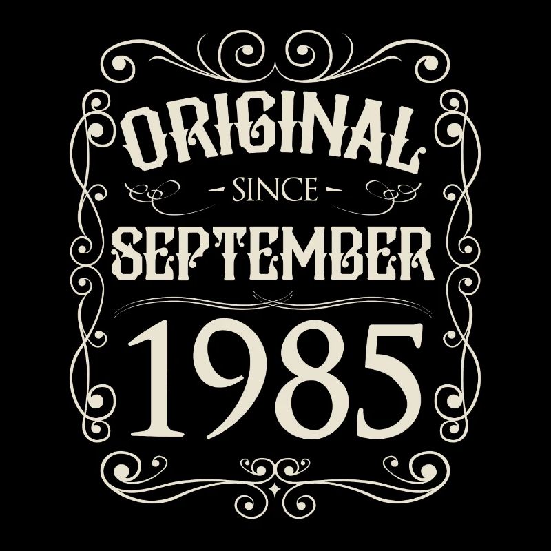 Vintage - Original since September 1985 Geburtstag